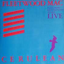 Два редких концертных альбома Fleetwood Mac, в Москве